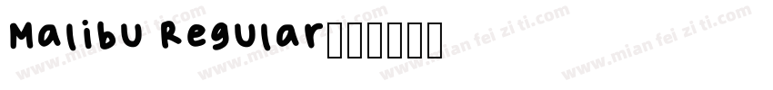 Malibu Regular字体转换